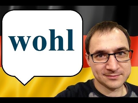 Co oznacza wohl? - słówo na dziś - język niemiecki - gerlic.pl
