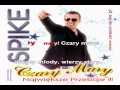 Spike - Czary Mary (Karaoke) 