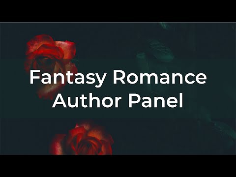 Fantasy Romance Author Panel