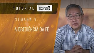 2º Vol. AD Semana 03 - A Obediência da FÉ