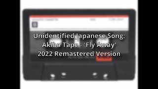 Cover art for Akiba tape - "fly away"