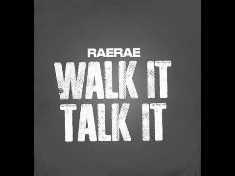Rae Rae - Walk it Talk it ( Official Lyric video)