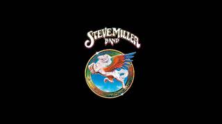 Steve Miller Band  Sweet Maree  Fly Like An Eagle