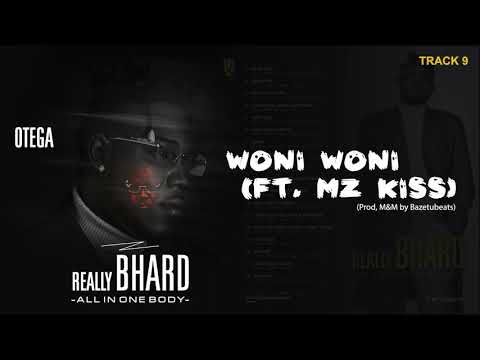 Otega - Woni Woni ft Mizkiss