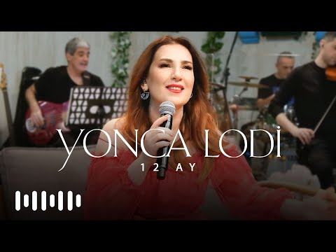 Yonca Lodi - 12 Ay (Akustik)