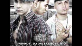 Farruko Ft. Jay One &amp; Carlo Secreto - Vamos Hacerlo