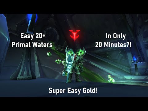 World of Warcraft Shadowlands 9.2.5 - 15K Gold In 20 MINUTES?! Sounds GOOD! Primal Water Farm!