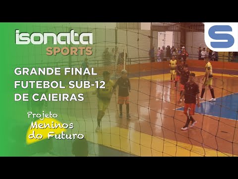 FINAL DA COPA JE - FUTSAL SUB 12 DE CAIEIRAS
