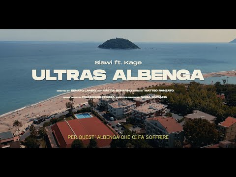 Slawi ft. Kage - ULTRAS ALBENGA