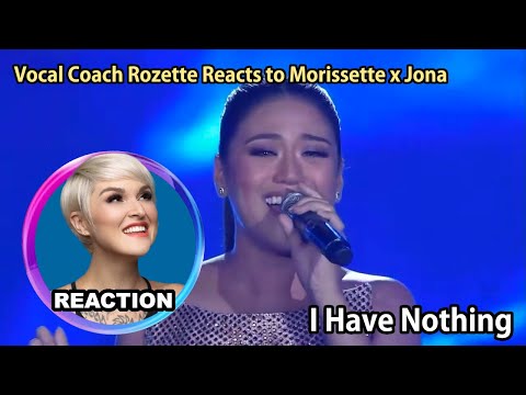 Vocal Coach Reacts to Morissette & Jona - I Have Nothing ｜ASAP Performance #rozette #morissetteamon