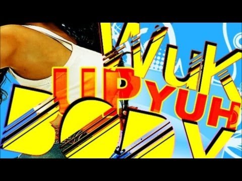 I-Octane - Wuk Up Yuh Body - March 2013