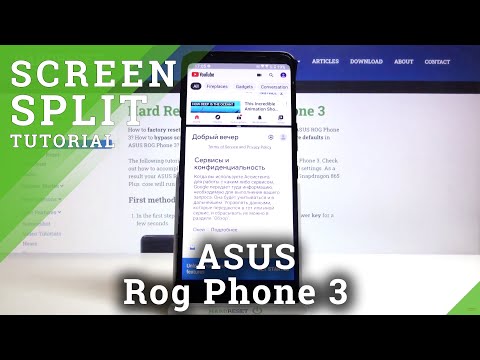 How to Open Split Screen in ASUS ROG Phone 3?