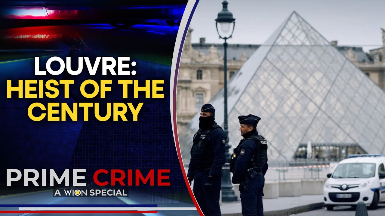 Louvre Robbery: How the Crime Unfolded in Paris' Tourist Hub in 8 Minutes | Prime Crime | WION