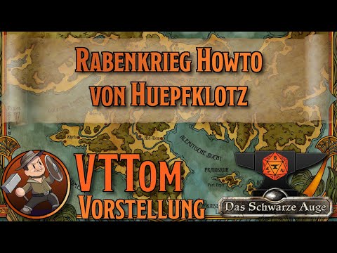 Rabenkrieg HowTo von Huepfklotz - Foundry DSA [Huepfklotz HowTo]