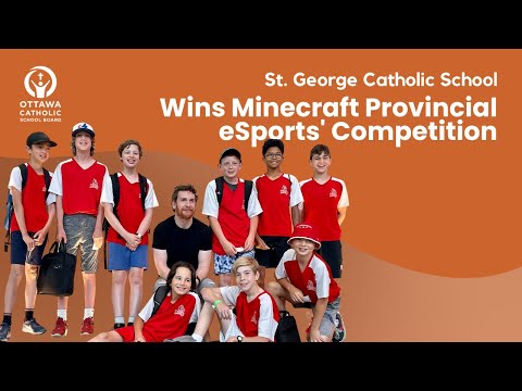 St. George Catholic School Crowned Minecraft Provincial eSports Champions