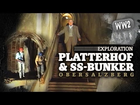 Lost Places: PLATTERHOF & SS-BUNKERSYSTEM  on the Obersalzberg with Ing. Dr. JOSEF PRETZL
