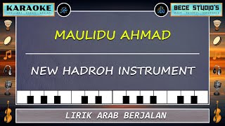 Download lagu Karaoke || Maulidu Ahmad Full Lirik mp3 Download lagu Karaoke || Maulidu Ahmad Full Lirik mp3