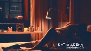 Kat &amp; Adena | Unbreakable