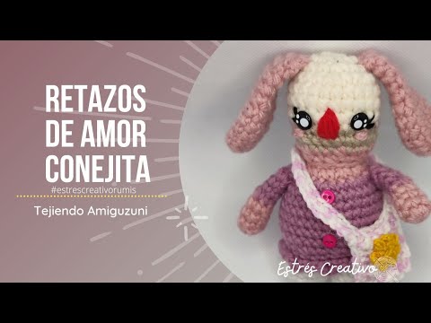 Retazos de Amor Conejita Amigurumi