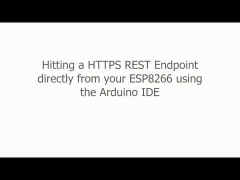 Making HTTPS requests directly from an ESP8266 using the Arduino IDE
