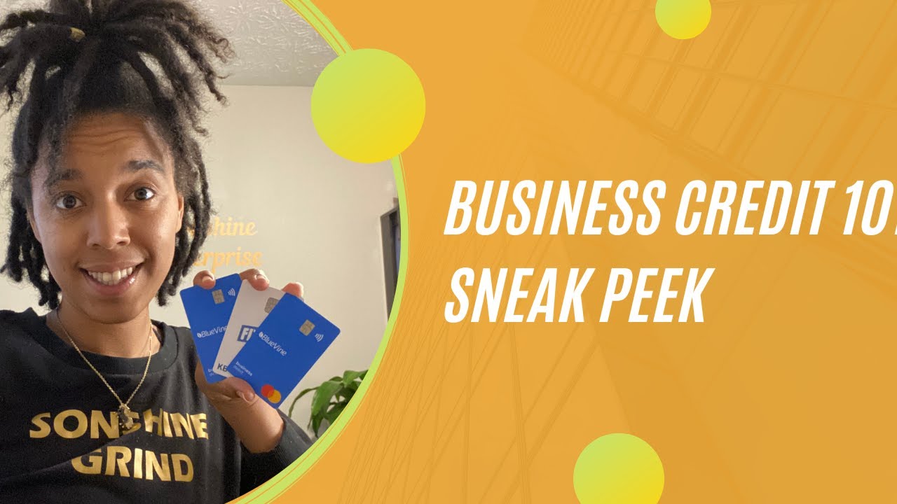 Business Credit 101 Sneak Peak