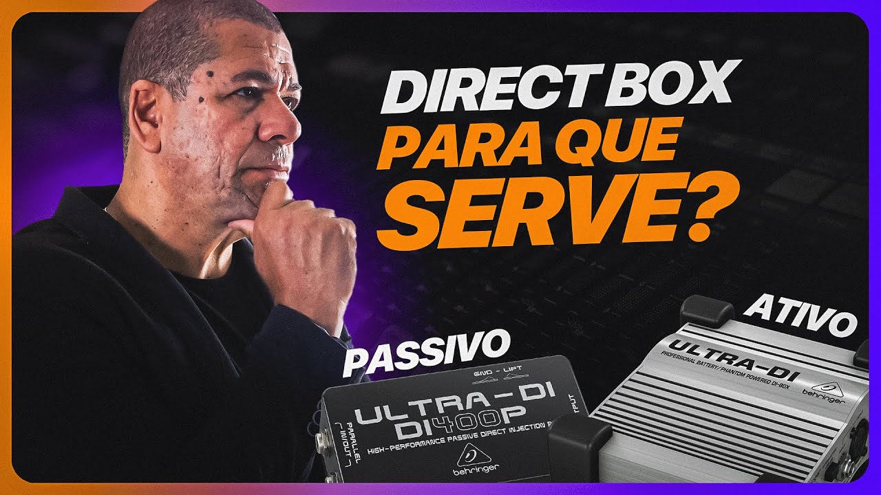 PRA QUE SERVE O DIRECT BOX | Aguinaldo Ramos