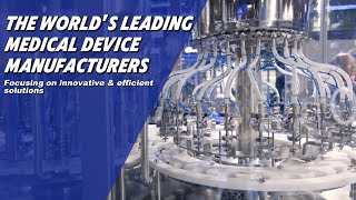 Meet the World's Leading Medical Device Manufacturers: Vacuum Blood Collection Tube Production Line