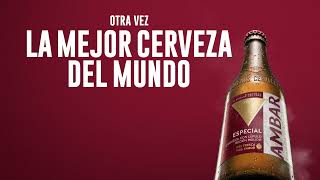 Ambar Especial: la mejor cerveza del mundo