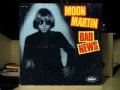 Moon Martin - Bad News 1981