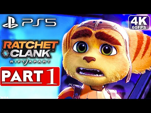 RATCHET AND CLANK RIFT APART PS5 Gameplay Walkthrough Part 1 [4K 60FPS] - No Commentary (FULL GAME)