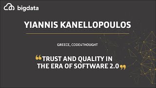 Trust and Quality in Era of Software 2.0 by Yiannis Kanellopoulos