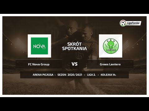 Liga Fanów: FC Nova Group - Green Lantern ( Wiosna 2021 )