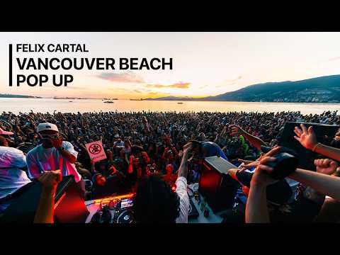 Felix Cartal - Sunset Beach Pop Up (Live from Vancouver's Third Beach)