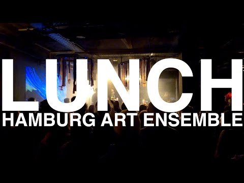 Lunch - Hamburg Art Ensemble (Billie Eilish Cover)