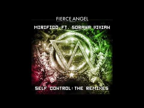 Mirifico Feat Soraya Vivian Self Control  marm-E-duke  Remix Fierce Angel records