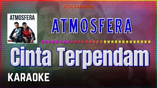 Download lagu Atmosfera - Cinta Terpendam Karaoke HQ mp3 Download lagu Atmosfera - Cinta Terpendam Karaoke HQ mp3