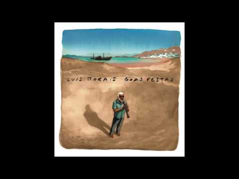 Luis Morais - Miudinho