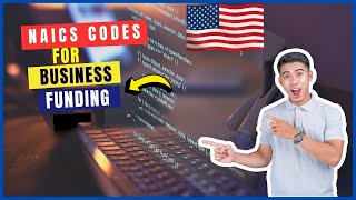 How To Find NAICS Code For Your Business | NAICS Code For Business Funding | NAICS Codes Explained