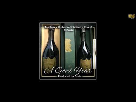 Ras Kass x Shabaam Sahdeeq x Edo. G x Fokis - A Good Year [2019]