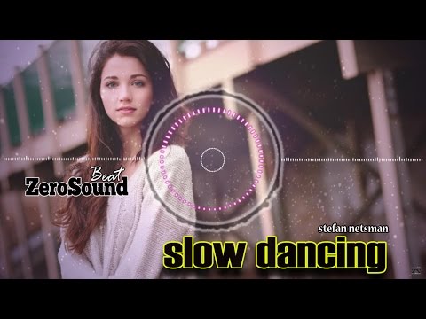 Slow Dancing by Stefan Netsman - POP