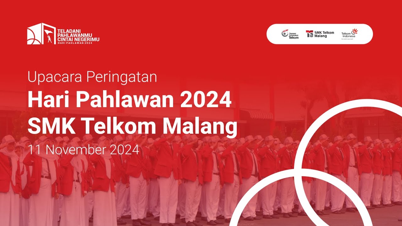 Upacara Peringatan Hari Pahlawan 2024 | SMK Telkom Malang
