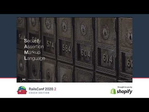 RailsConf 2020 CE -  Enterprise Identity Management on Rails by Brynn Gitt & Oliver Sanford