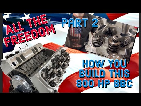 Part 2 How To Build A 800HP BBC