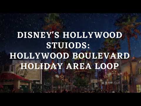 Disney's Hollywood Studios- Hollywood Boulevard Holiday Area Loop