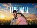 Tere Naal Babbal Gill Official Music Video New Punjabi Song 2026