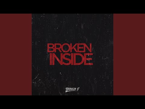 Broken Inside