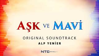 Download lagu Aşk ve Mavi - Soundtrack - Kurtarın Onu mp3
