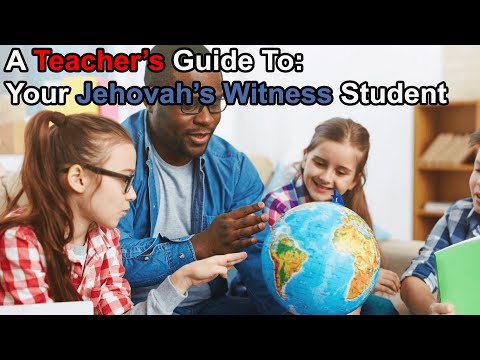 A Teacher's Guide to Jehovah's Witness Beliefs