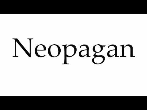 How to Pronounce Neopagan
