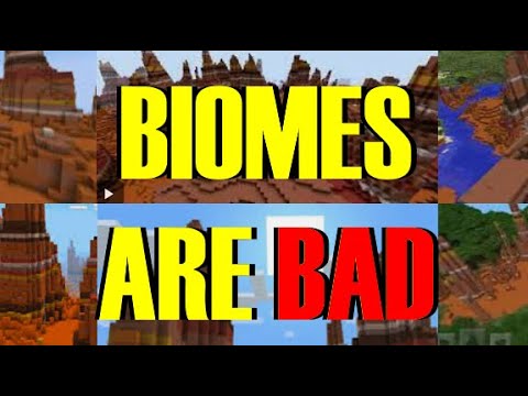 Why biomes ruin Minecraft world generation